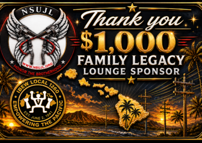 Thank You - Hawaii IBEW Local 1260- $1000 Legacy Family Lounge & Pole Sponsor