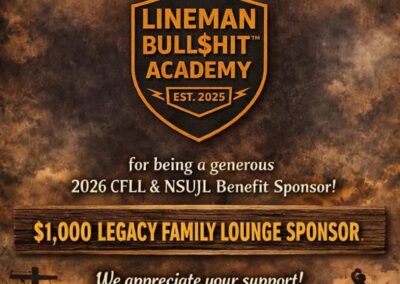 Thank You - Lineman BS Academy- $1000 Legacy Family Lounge & Pole Sponsor